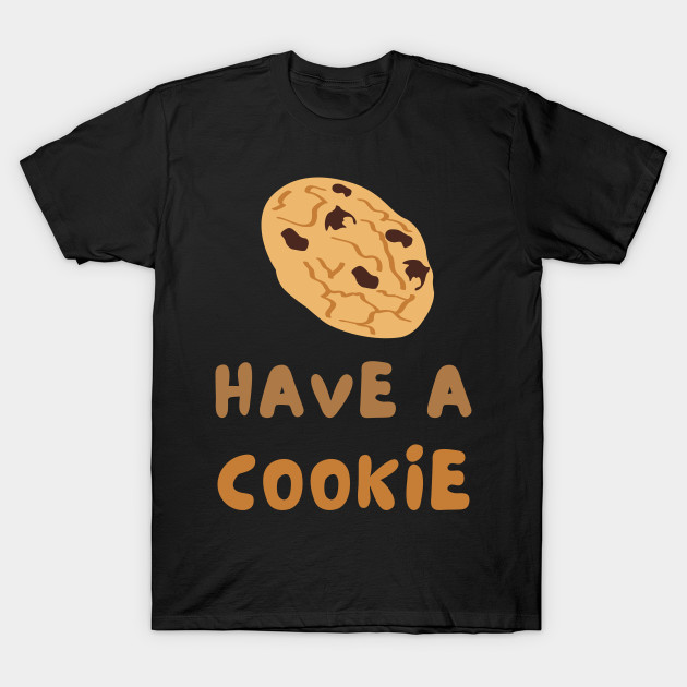 Cookie Day Chocolate Chip May Cute Funny Shirt Sweet Dessert Laugh Joke Food Hungry Snack Gift Sarcastic Happy Fun Introvert Awkward Geek Hipster Silly Inspirational Motivational Birthday Present by EpsilonEridani